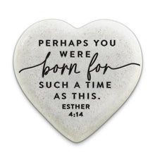 Load image into Gallery viewer, 209-2 LCP Scripture Stone Hope Hearts Time As This - Heart Stone