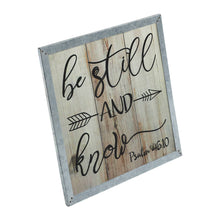 Load image into Gallery viewer, 702-9148 Celebrate Grace Psalm 46:10 Be Still And Know MDF Wall Sign 10x10x0.5
